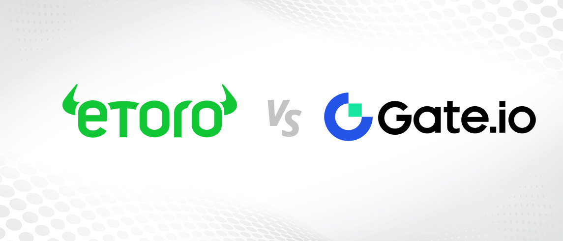 eToro vs. Gate.io – részletes összehasonlítás
