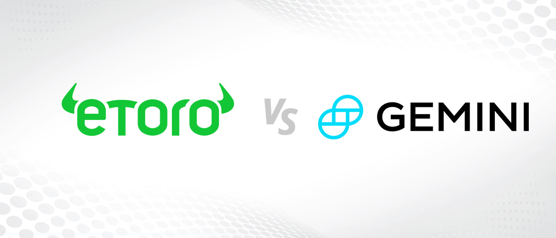 eToro vs. Gemini – részletes összehasonlítás