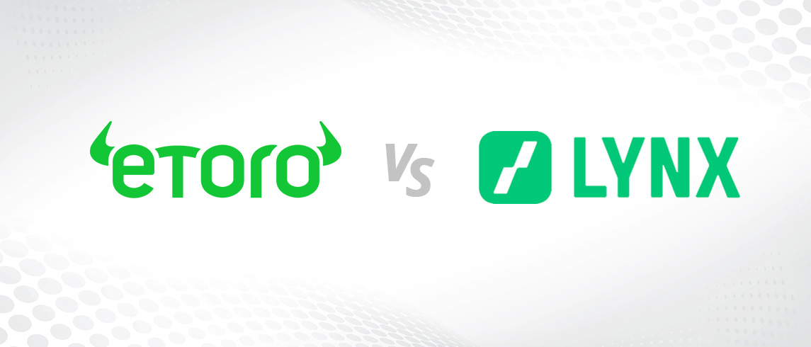 eToro vs. LYNX – részletes összehasonlítás