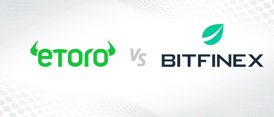 eToro vs. Bitfinex - részletes összehasonlítás