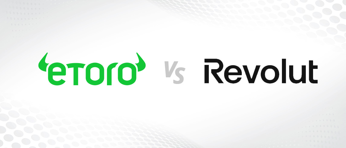 eToro vs. Revolut - részletes összehasonlítás